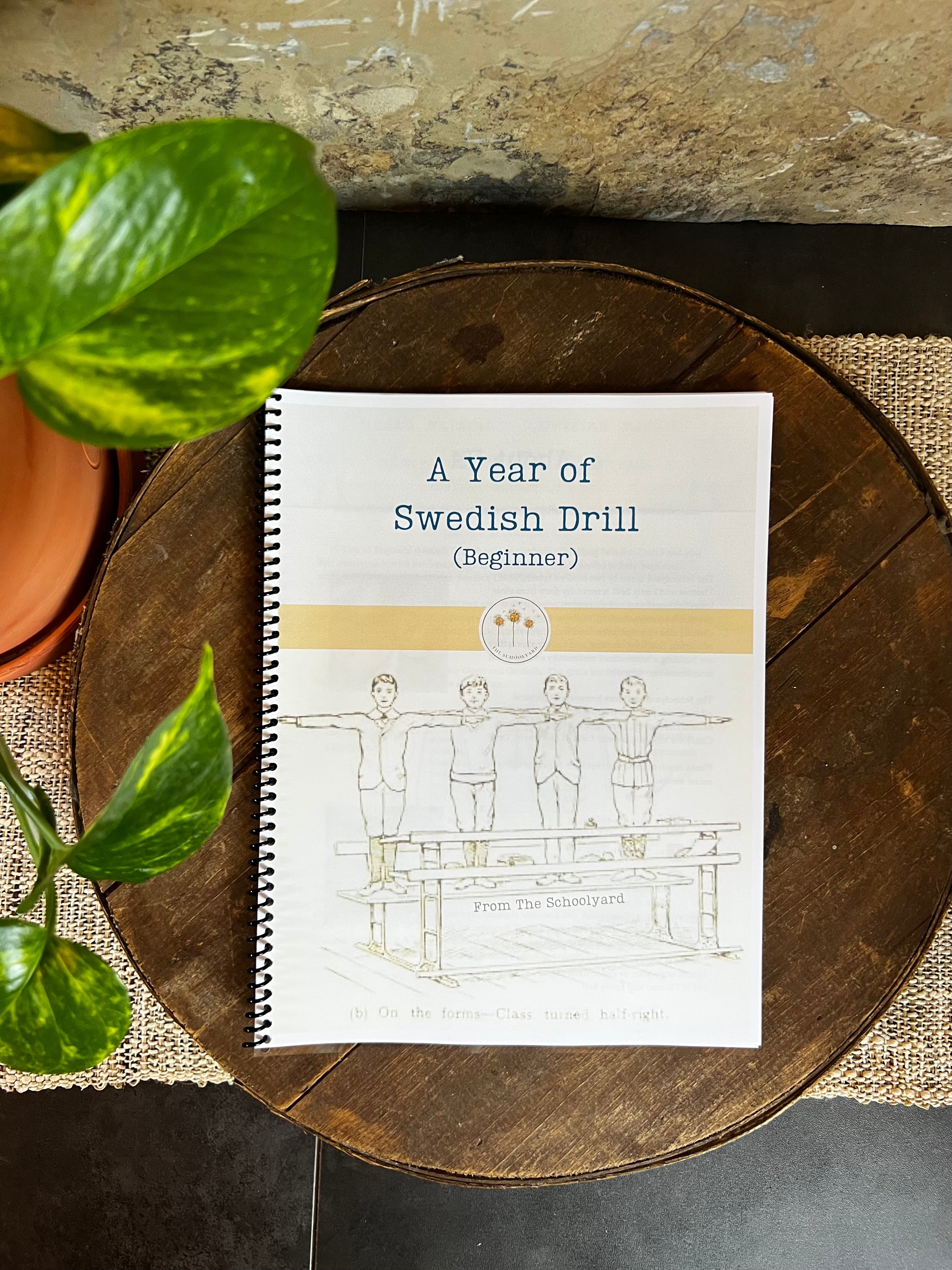 A Year of Swedish Drill (Beginner)